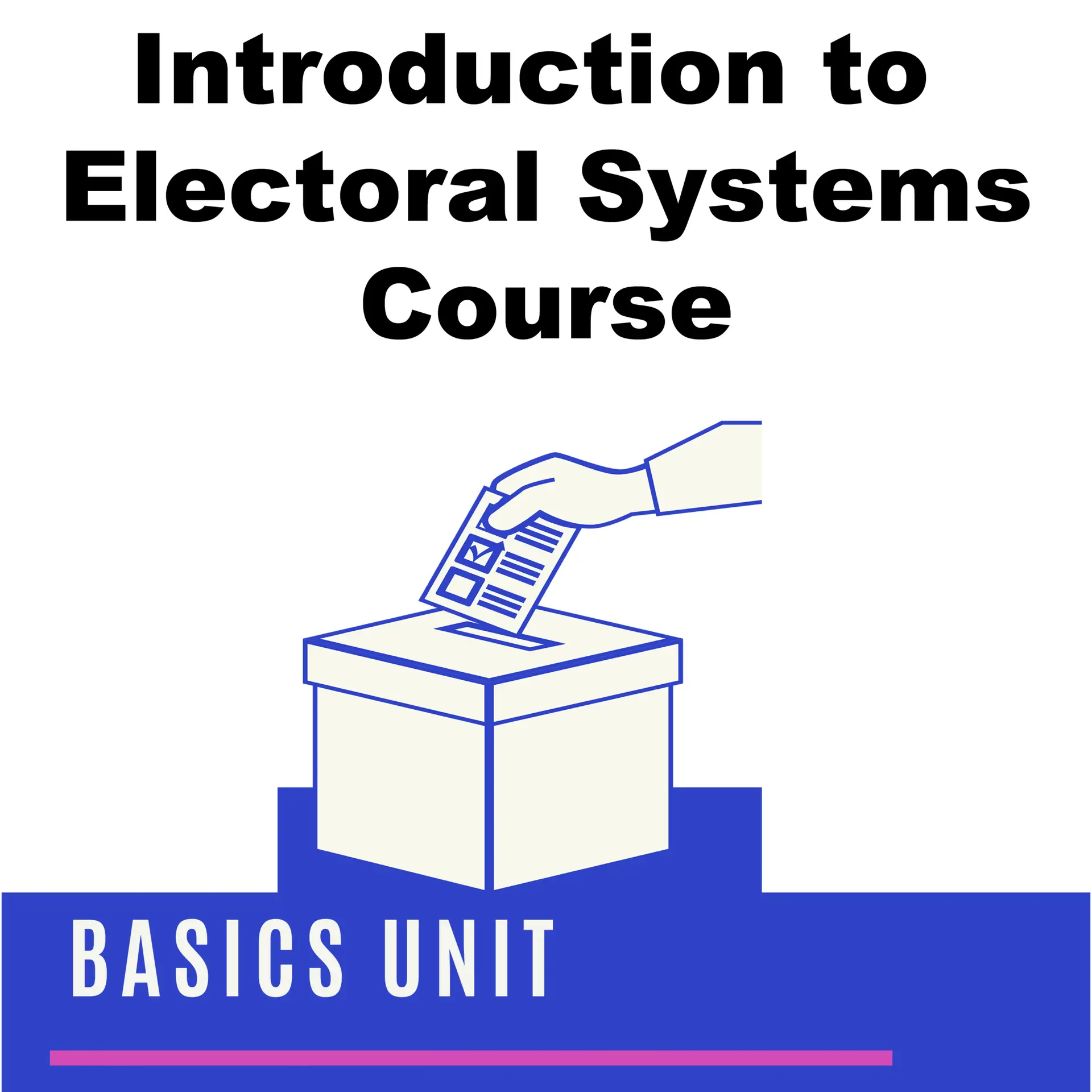Introduction to Electoral Systems.fw.png