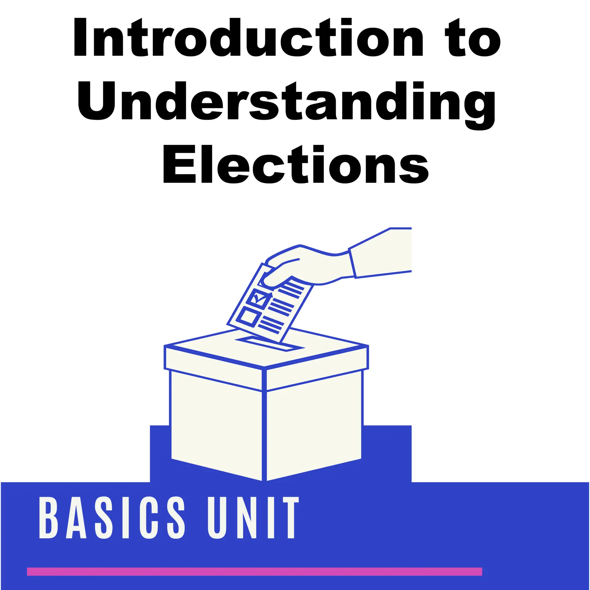 Introduction to understanding Elections.fw.png