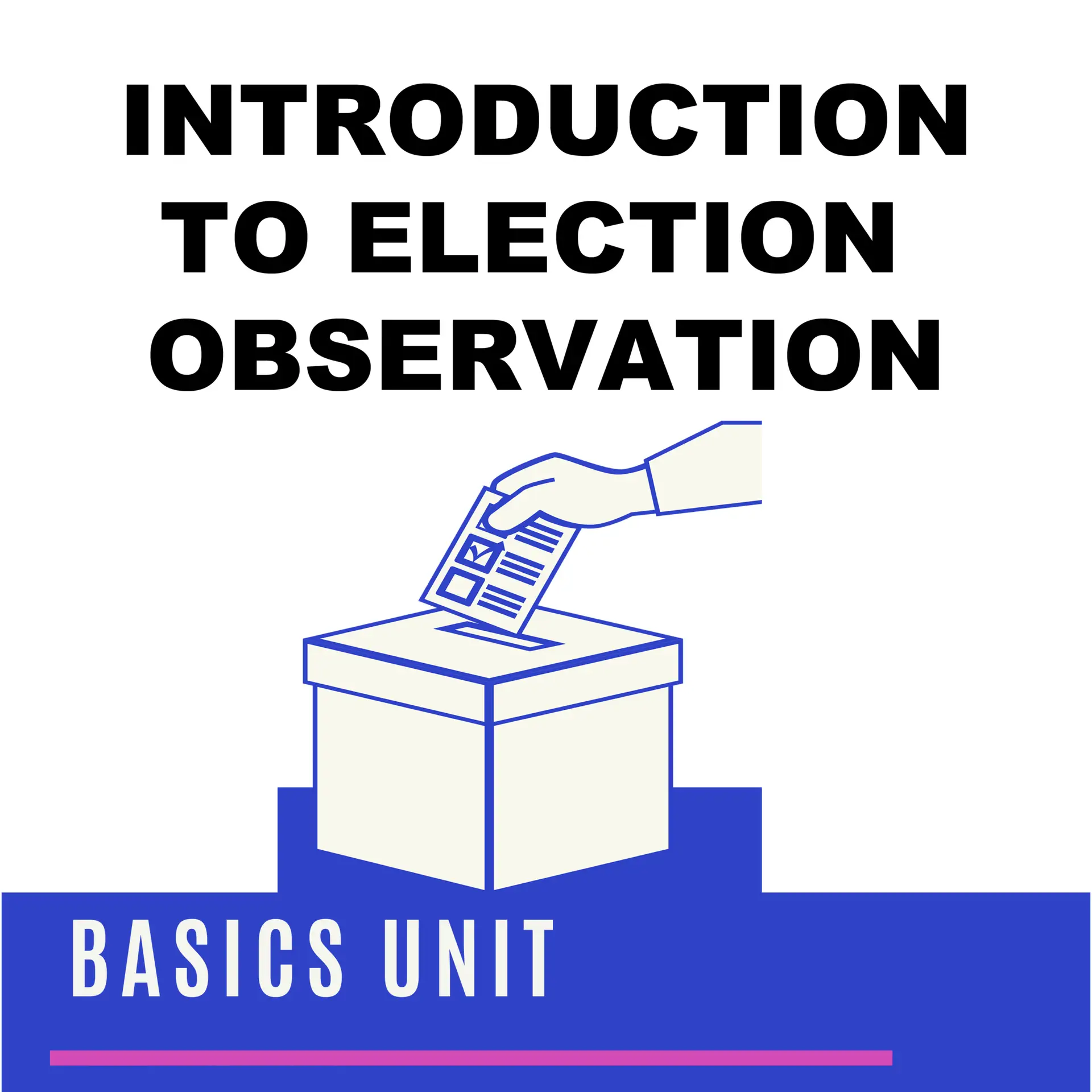 introduction to election observation.fw.png